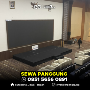 Sewa Panggung Terbaik Sukoharjo WA 0851 5656 0891
