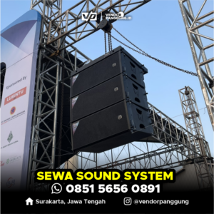 Jasa Sound System Sukoharjo WA 0851 5656 0891